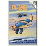 [Squadron Signal] ES1602 P-26 MINI IN ACTION