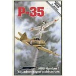 [Squadron Signal] ES1601 P-35 MINI IN ACTION