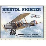 [Squadron Signal] ES1137 BRISTOL FIGHTER IN ACTION