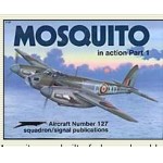 [Squadron Signal] ES1127 MOSQUITO PART1 IN ACTION