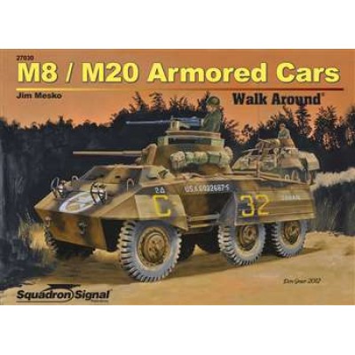 [˾ũ] ES27030 [Squadron Signal] ES27030 M8 / M20 Armored Cars Walk Around (SC)