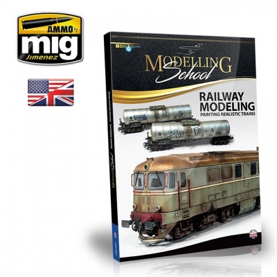 [˾ũ] CG6250 [MIG AMMO] CG6250 Modelling School- Railway Modelling : Painting Realistic Trains(English)