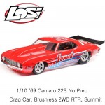 [TEAM LOSI] 1/10 69 Camaro 22S No Prep Drag Car, Brushless 2WD RTR, Summit - ͸,  ʿ